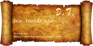 Dux Teofánia névjegykártya